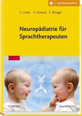 Neuropädiatrie für Sprachtherapeuten