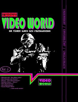 Grindhouse Lounge: Video World Vol. 2 - Ihr Filmführer durch den Video-Wahnsinn