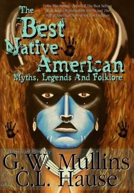 The  Best Native American Myths, Legends, and Folklore