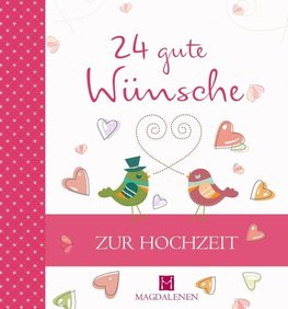 24 gute Wünsche