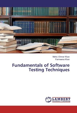 Fundamentals of Software Testing Techniques