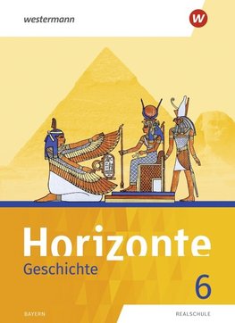 Horizonte 6. Schülerband. Geschichte. Realschule. Bayern