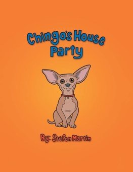 Chingo's House Party