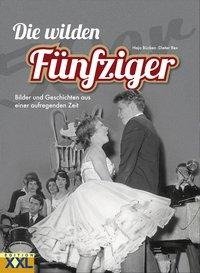 Die wilden Fünfziger