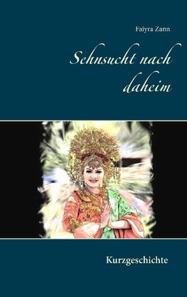 Sehnsucht nach daheim