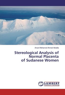 Stereological Analysis of Normal Placenta of Sudanese Women