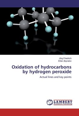 Oxidation of hydrocarbons by hydrogen peroxide