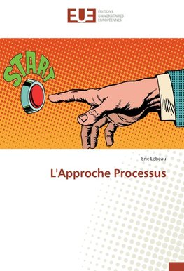 L'Approche Processus