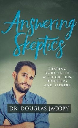 Answering Skeptics