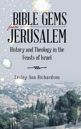 Bible Gems from Jerusalem