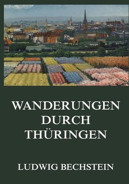 Wanderungen durch Thüringen