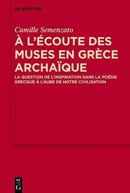 A l'écoute des Muses en Grèce archaïque