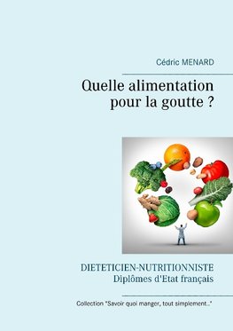 Quelle alimentation pour la goutte ?