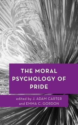 Moral Psychology of Pride