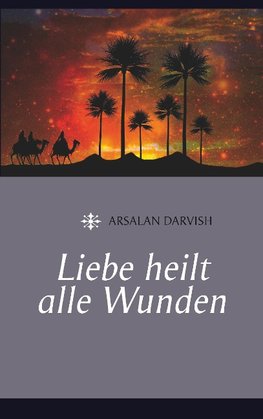 Liebe heilt alle Wunden