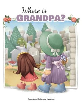 Where is Grandpa?