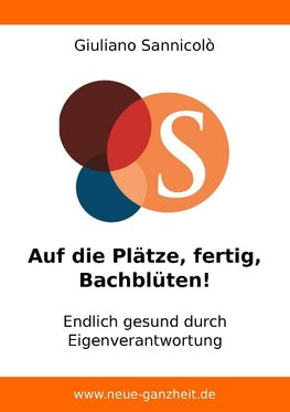 Auf die Plätze, fertig, Bachblüten!