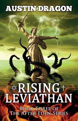 Rising Leviathan (After Eden Series, Book 3)