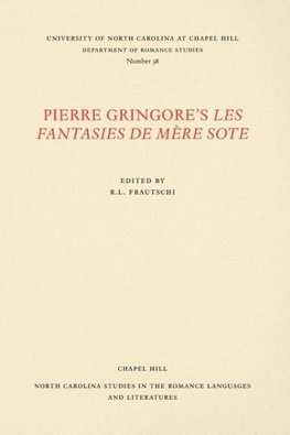 Pierre Gringore's Les Fantasies de Mère Sote