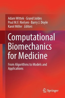 Computational Biomechanics for Medicine