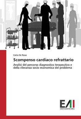 Scompenso cardiaco refrattario