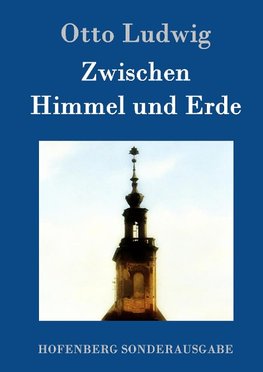 Zwischen Himmel und Erde