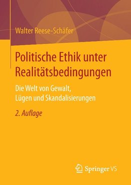 Politische Ethik unter Realitätsbedingungen