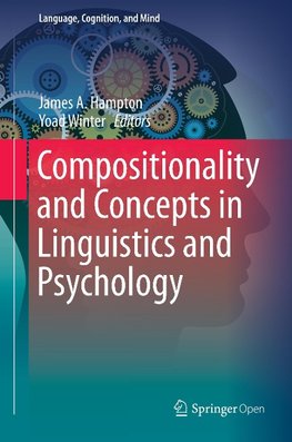 Compositionality and Concepts in Linguistics and Psychology