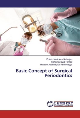 Basic Concept of Surgical Periodontics