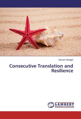 Consecutive Translation and Resilience