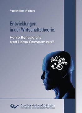 Entwicklungen in der Wirtschaftstheorie