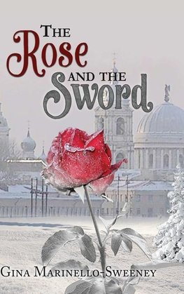 The Rose and the Sword