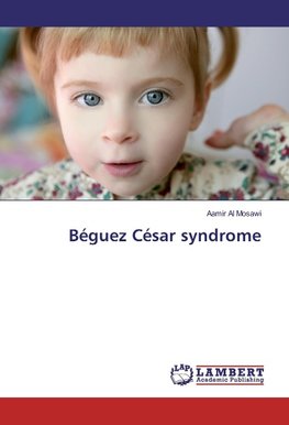 Béguez César syndrome