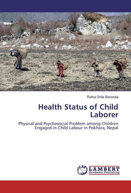 Health Status of Child Laborer