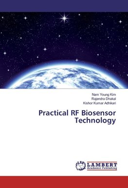 Practical RF Biosensor Technology