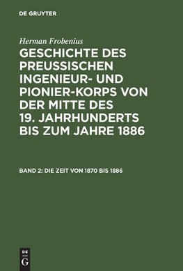 Die Zeit von 1870 bis 1886