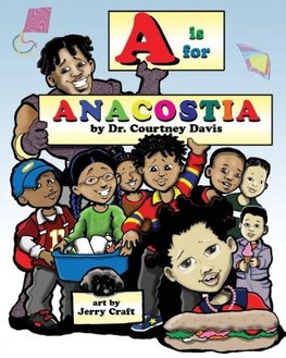 A is for Anacostia