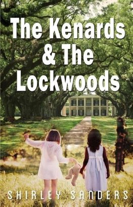 The Kenards and the Lockwoods