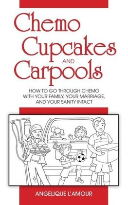 Chemo, Cupcakes and Carpools