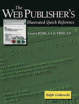 The Web Publisher's Illustrated Quick Reference