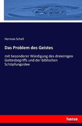 Das Problem des Geistes