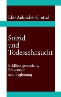 Suizid und Todessehnsucht