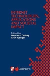 Internet Technologies, Applications and Societal Impact