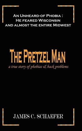 THE PRETZEL MAN