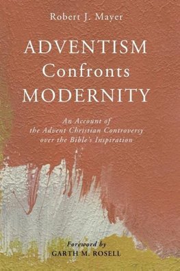 Adventism Confronts Modernity