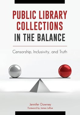 Public Library Collections in the Balance