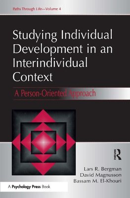 Bergman, L: Studying individual Development in An interindiv