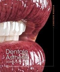 Dentale Ästhetik