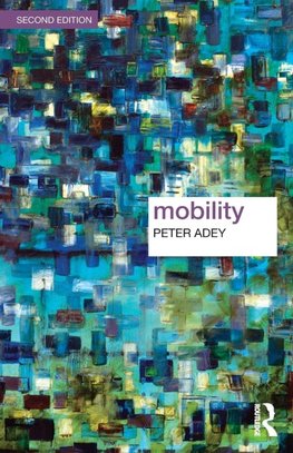 Adey, P: Mobility