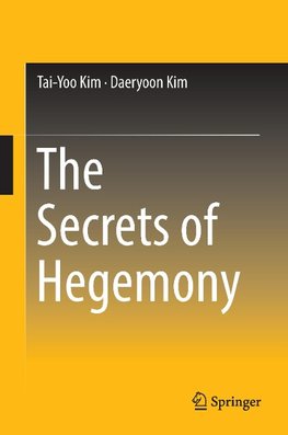 The Secrets of Hegemony